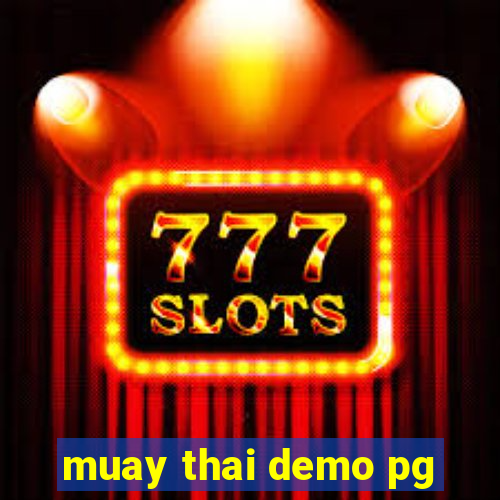 muay thai demo pg